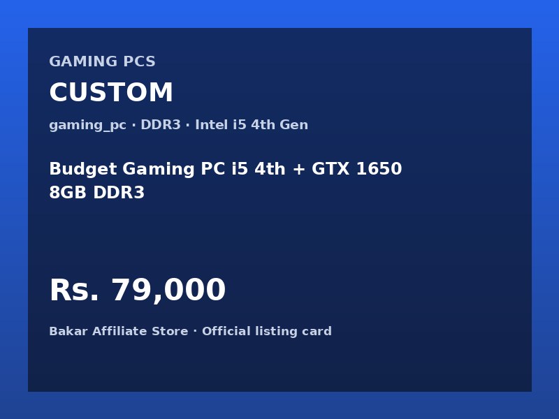 Budget Gaming PC i5 4th + GTX 1650 8GB DDR3