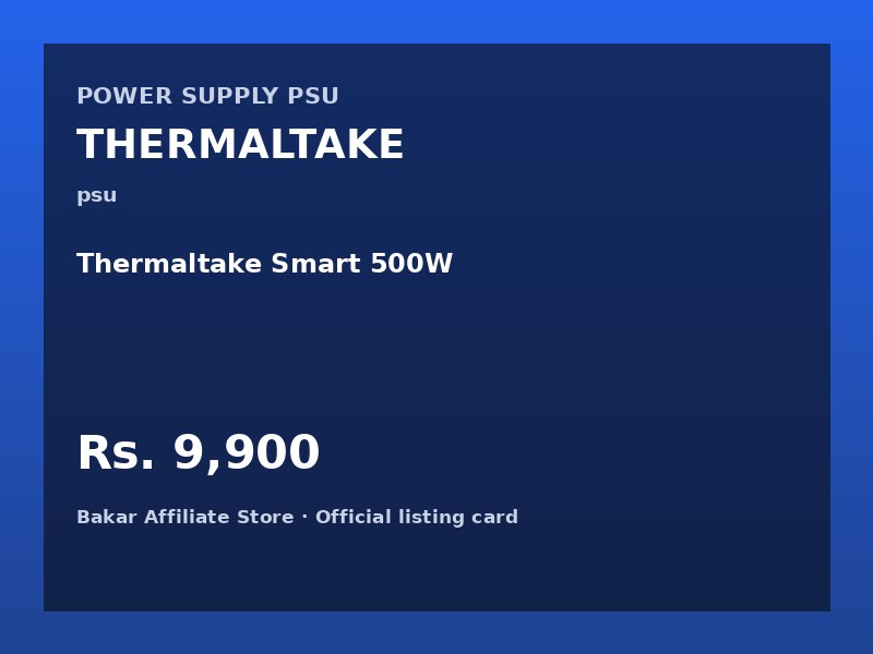 Thermaltake Smart 500W